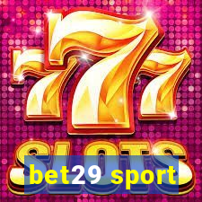 bet29 sport